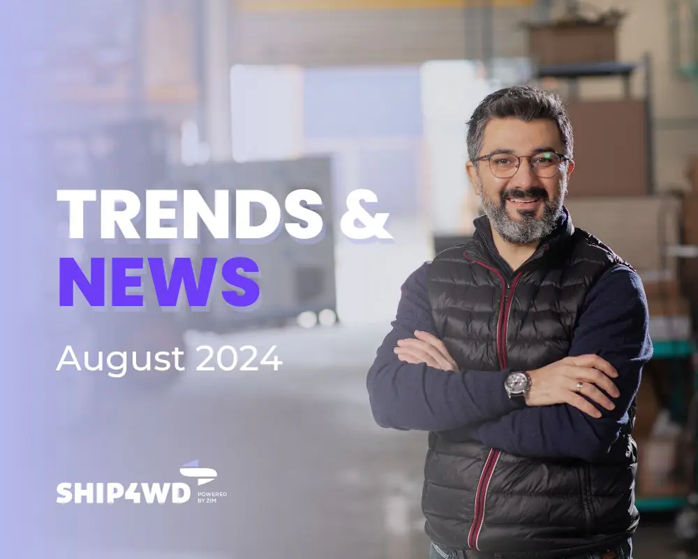 sharing the trends and news of the freight forwarding industry for August 2024